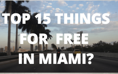 Top 15 Things For FREE In Miami, Florida, US